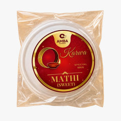 Karwa Mathi Sweet 500g - Amba Foods